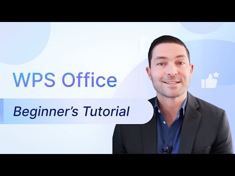 Quick Beginner's Guide to WPS Office | WPS Office Get Started