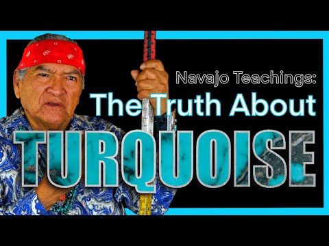 Navajo Teachings: The Truth About Turquoise
