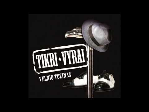 Tikri Vyrai - Sugrįžimas