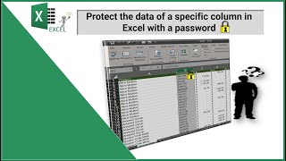 How to Protect the data of a specific column in Excel with  password