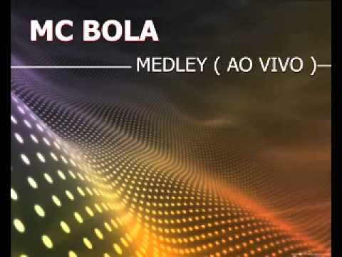 Mc bola medley foda