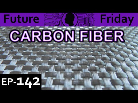 Carbon Fiber Explained {Future Friday Ep142}