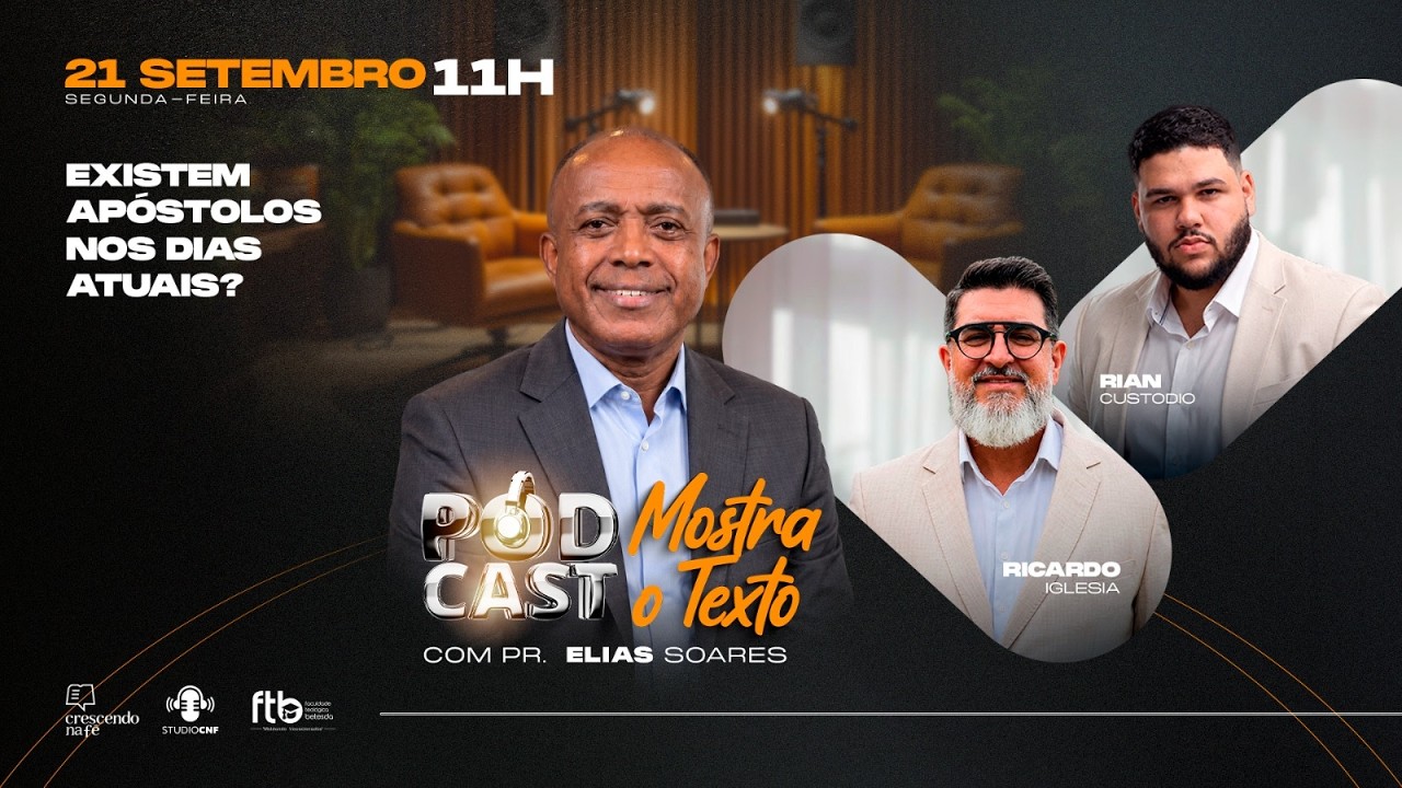 EXISTEM APÓSTOLOS NOS DIAS ATUAIS?  AP. RICARDO, Pb RIAN E PR. ELIAS  (AO VIVO) - 21/09/26