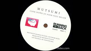 Mutsumi - Look Down at Your Feet Below
