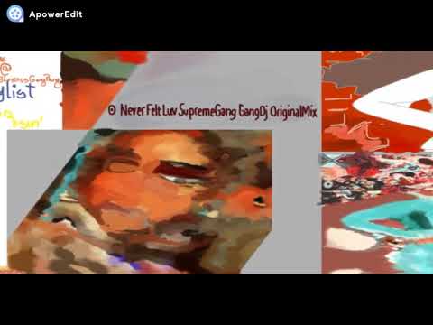 Never Felt Luv SupremeGang GangDj OriginalMix