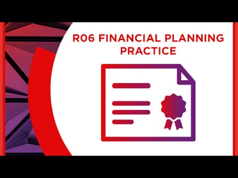 R06 Financial Planning Practice