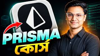 Prisma ORM Crash Course in Bangla | Next.js, MongoDB & PostgreSQL Magic!