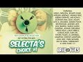 SELECTA'S CHOICE #1 - MIXTAPE 100 ...