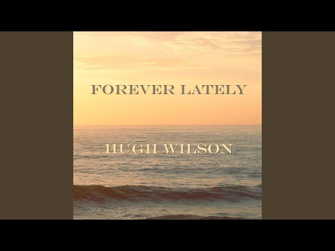 Forever Lately (Acoustic Version)