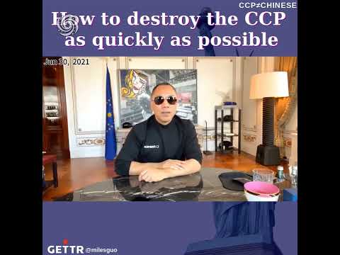 20210630 How to destroy the CCP as quickly as possible