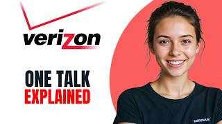 Verizon One Talk Explained: Features, Pricing & Pros/Cons [2026]