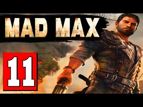 MAD MAX: Walkthrough Part 11 MISSION DANCE WITH DEATH Lets Play Playthrough [HD] PS4 XBOX PC