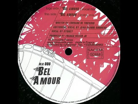 Bel Amour Featuring Sidney - Bel Amour (Vocal Mix)