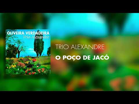 Poço De Jacó - Trio Alexandre