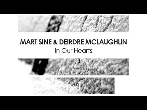 Mart Sine & Deirdre Mclaughlin - In Our Hearts