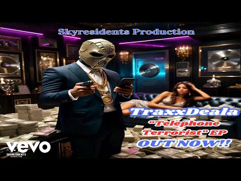 Traxxdeala - She Love When