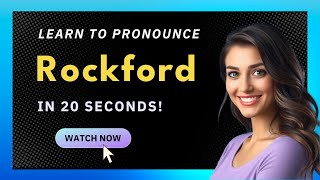 How to pronounce Rockford