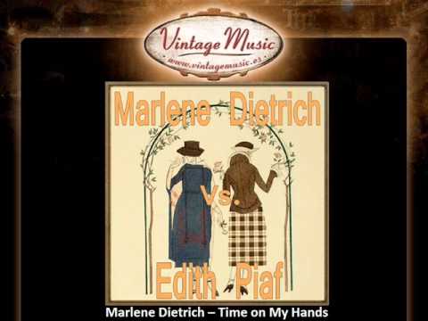 Marlene Dietrich -- Time on My Hands