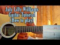 July(Later On) - Lily Williams // Guitar Tutorial with Chords, Lesson
