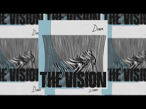The Vision feat. Dames Brown - Down (Riva Starr VIP Club Remix)