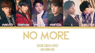 INFINITE-NO MORE COLOR-CODED LYRICS HAN-ROM-ENG