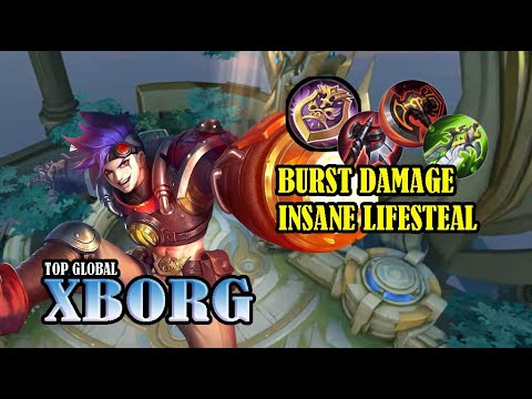 NEW BUFFED XBORG IS OVERPOWERED | XBORG BEST BUILD 2022 - MOBILE LEGENDS MLBB