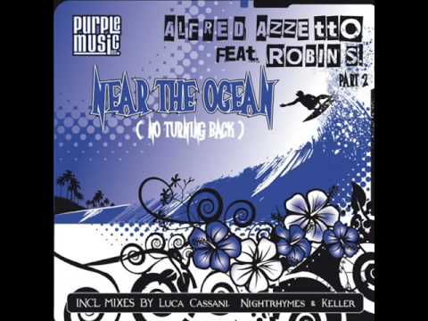 Alfred Azzetto feat Robin S - Near The Ocean (Nightrhymes rmx)
