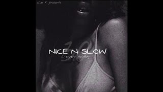 Slim K - Nice & Slow 30 (A Lovers Holiday) [Full Mixtape]