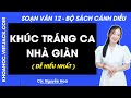 Soạn bài Khúc tráng ca nhà giàn - trang 87, 91, 93 | Bài 3 | Ngữ văn 12 | Cánh diều