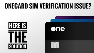 OneCard SIM Verification Failed | Step-by-Step Solution