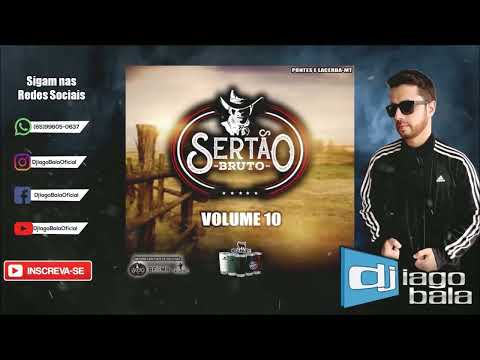 CD SERTÃO BRUTO ESPECIAL VOLUME 10 DE PONTES E LACERDA-MT - DJ IAGO BALA