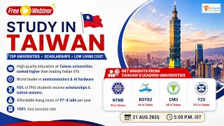 Webinar #163 | Study Opportunities at Taiwan’s Leading Universities | NSYSU | NTNU | CMU | YZU | ET