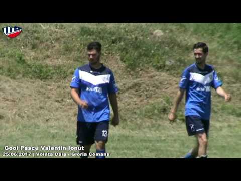 Gool Pascu Valentin Ionut | 25.06.2017 Vointa Daia - Gloria Comana [ Video ]