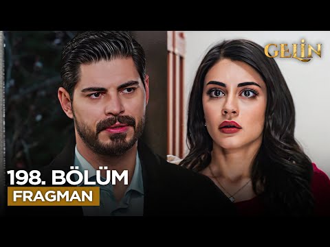 Gelin Dizisi 198. Bölüm Fragmanı - 2. Sezon Heyecanı Başlıyor!