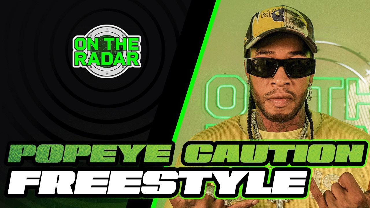 The Popeye Caution "On The Radar" Freestyle (G-shock)