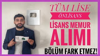 TÜM LİSE ÖNLİSANS LİSANS MEMUR ALIMI - HERKES BAŞVURU YAPABİLİR (HSK 2