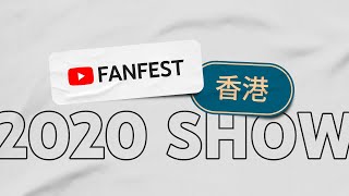 YouTube FanFest Hong Kong 2020
