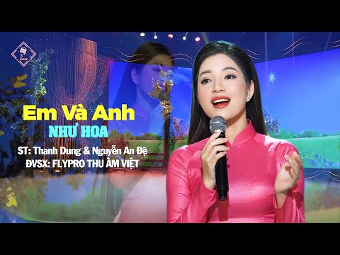 Em và anh - Như Hoa