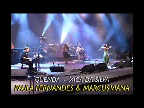 Quenda (Xica da Silva) - Marcus Viana, Paula Fernandes e Transfônica Orkestra