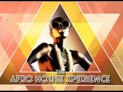 The Afro House Xperience vol. 6 by Mista Wallizz - Afro House 2016
