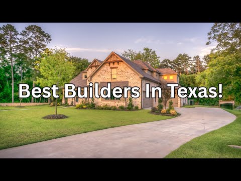Best Builders In Texas Oct 2025!
