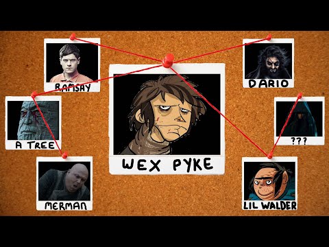Five(ish) Wex Pyke theories for your perusal