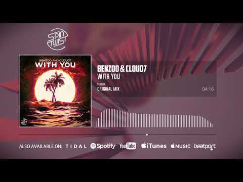 Benzoo & Cloud7 - With You (Official Audio)