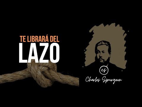 Te librará del lazo (Salmo 91:3) Devocional de hoy Charles Spurgeon