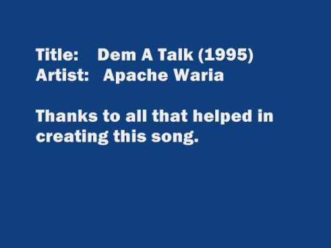 Apache Waria (Dem A Talk 1995)