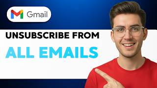 How to Unsubscribe from All Emails in Gmail [2026 Full Guide]