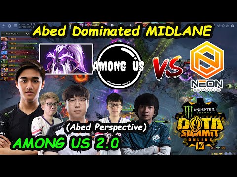 Among Us 2.0 vs Neon | Abed [Void Spirit] Dominating MIDLANE  Dota Summit 13 SEA Dota 2 Game 1