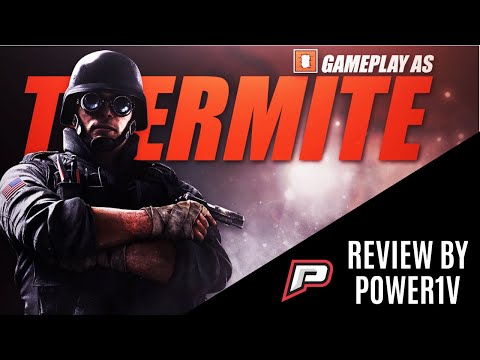 Power1V Operator Review | Thermite | Rainbow 6 EP01