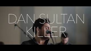 Dan Sultan - Killer (Meat Market Sessions)