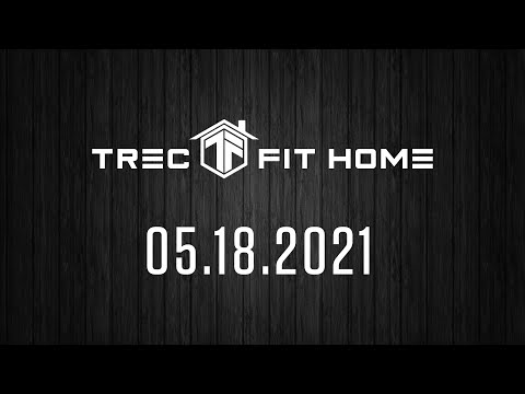 HOME WORKOUT 05.18.2021 | TREC FIT LAB